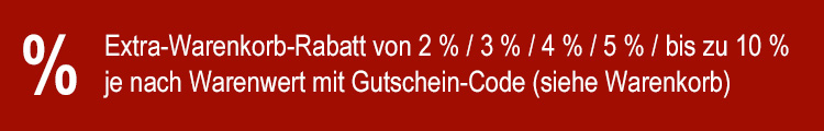Extra-Warenkorb-Sofort-Rabatt ab 200.- €