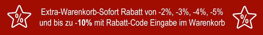 Extra-Warenkorb-Sofort-Rabatt ab 200.- €