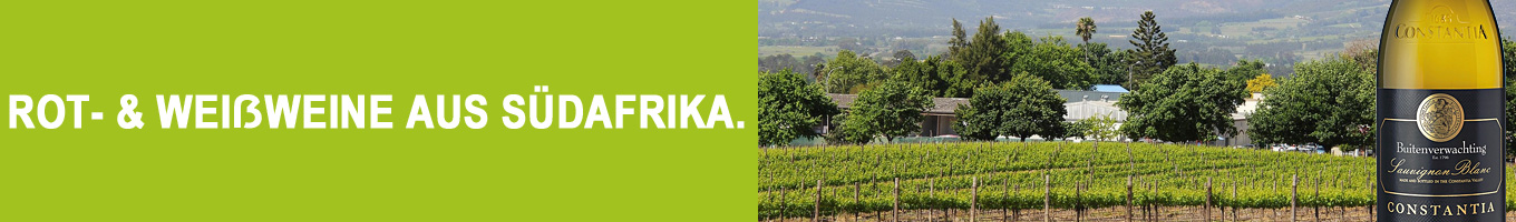 Rotweine und Weißweine aus Südafrika Rotweine und Weißweine aus Südafrika
