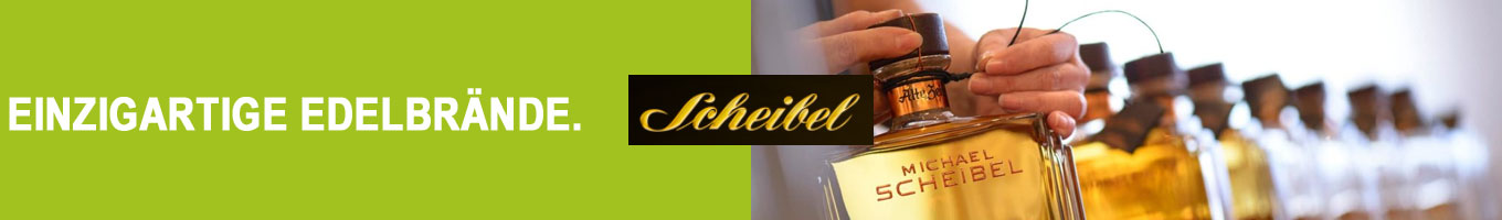 Einzigartige Edelbrände von Scheibel Einzigartige Edelbrände von Scheibel