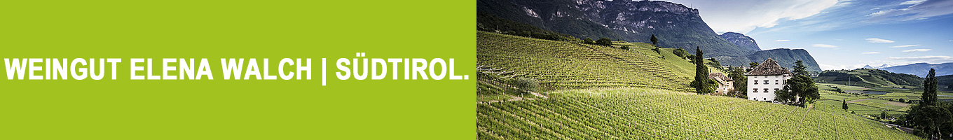 Weine vom Weingut Elena Walch | Südtirol Weine vom Weingut Elena Walch | Südtirol