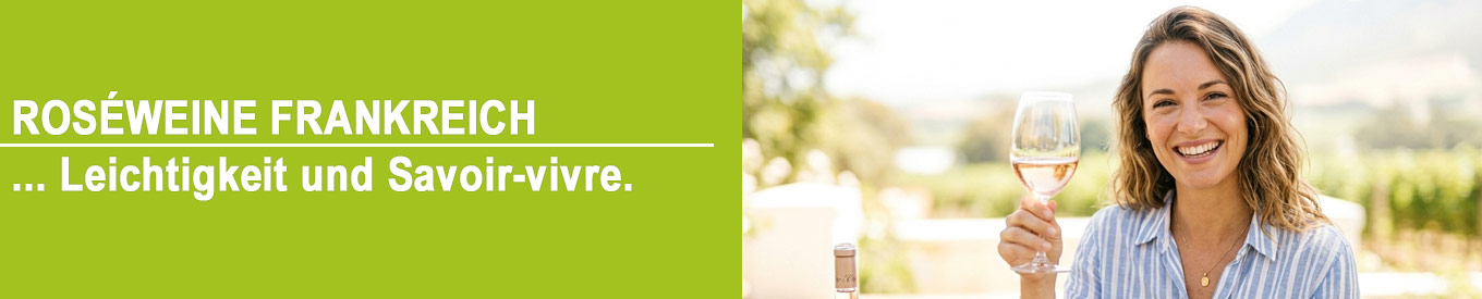 Französischer Roséwein | Vin rosé Französischer Roséwein | Vin rosé