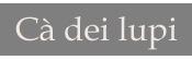 Ca' Dei Lupi