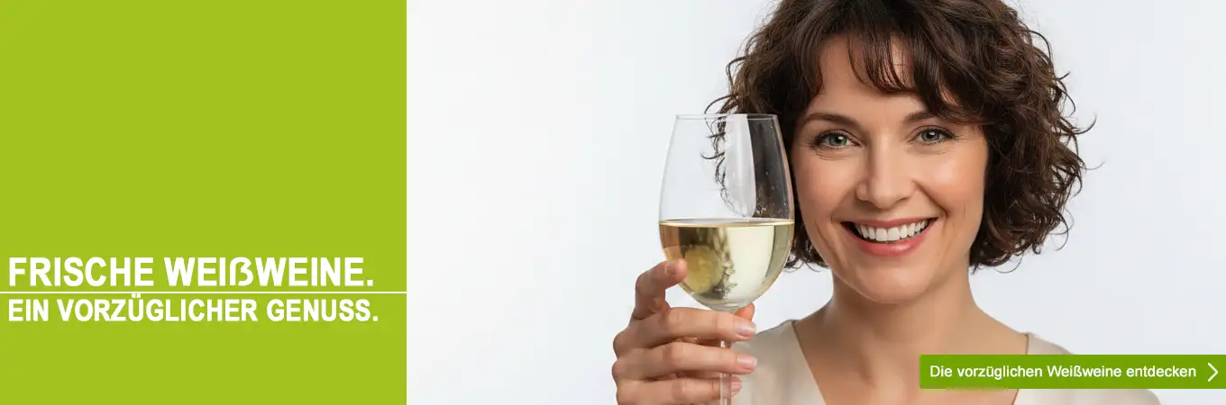 Vorzügliche Weißweine zu überaus fairen Preisen Vorzügliche Weißweine zu überaus fairen Preisen