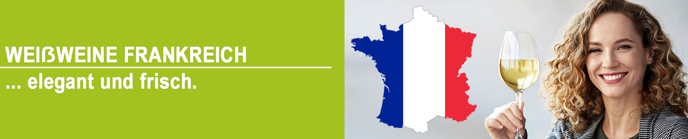 Französischer Weißwein | Vin blanc Französischer Weißwein | Vin blanc