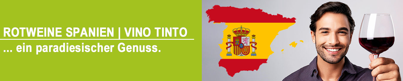 Rotweine aus Spanien Rotweine aus Spanien
