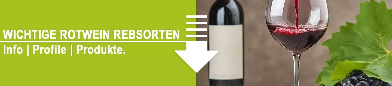 Rotweine nach Rebsorte aufgelistet Rotweine nach Rebsorte aufgelistet
